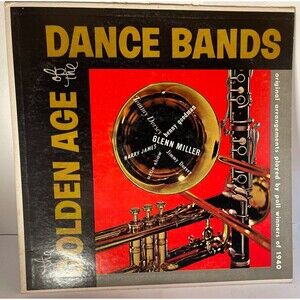 THE GOLDEN AGE OF THE DANCE BANDS VINYL LP SOMERSET RECORDS